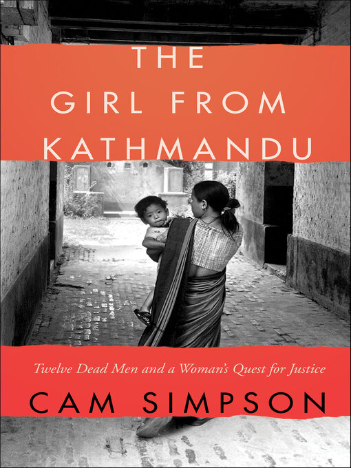 Title details for The Girl from Kathmandu by Cam Simpson - Available